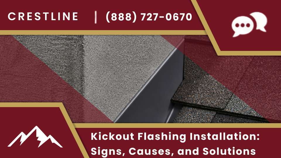 Kickout flashing installation adds roof kickout flashing, compares kickout vs step flashing, and stops a kickout flashing leak near you.